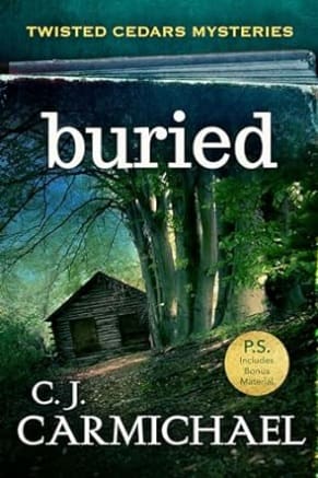 Buried by C J Carmichael